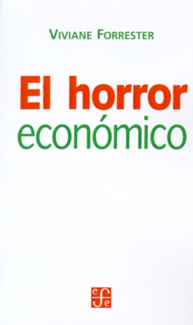 El Horror Economico, Paperback / softback Book