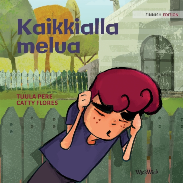 Kaikkialla melua : Finnish Edition of "Noise All Over", Paperback / softback Book