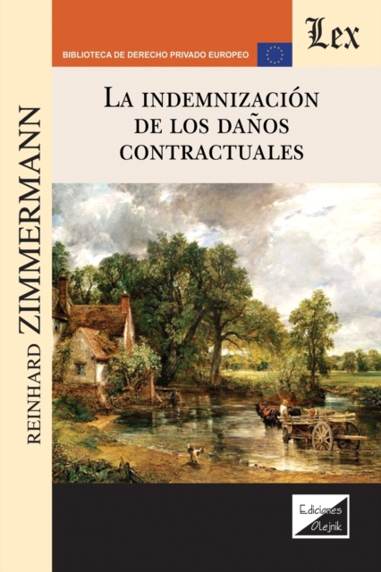 La Indemnizacion de Los Danos Contractuales, Paperback / softback Book