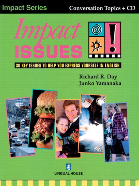 Impact Issues : 30 Key Issues to Help You Express Yourself in English, Paperback / softback Book