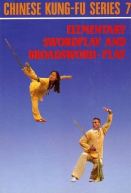 Elementary Swordplay & Broadsword-play, Paperback / softback Book