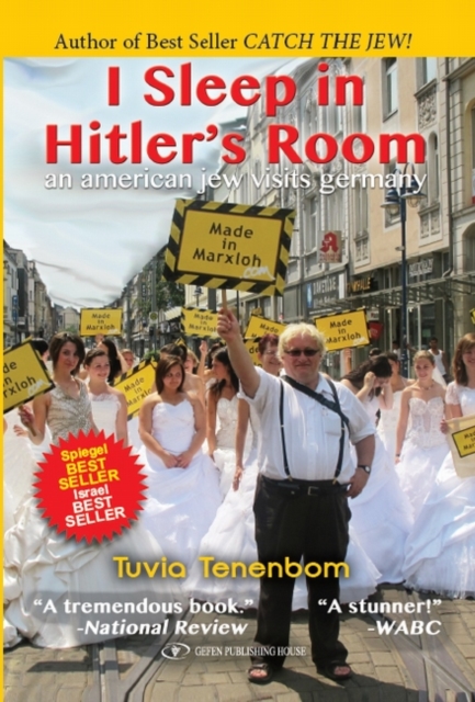 I Sleep in Hitler's Room : An American Jew Visits Germany, Paperback / softback Book