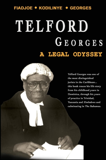 Telford Georges : A Legal Odyssey, Paperback / softback Book