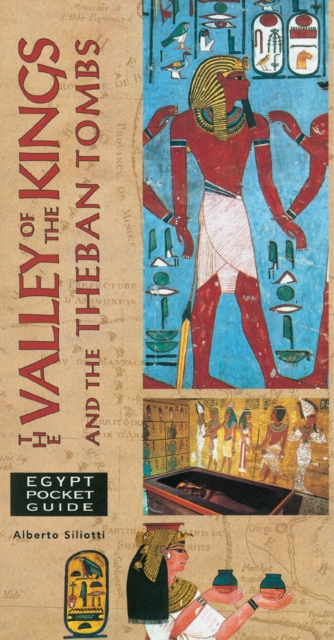 Egypt Pocket Guide : The Valley of the Kings and the Theban Tombs, Paperback / softback Book