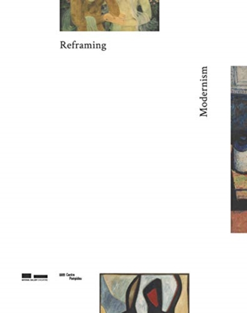 Reframing Modernism : Painting from Southeast Asia, Europe and Beyond, Hardback Book