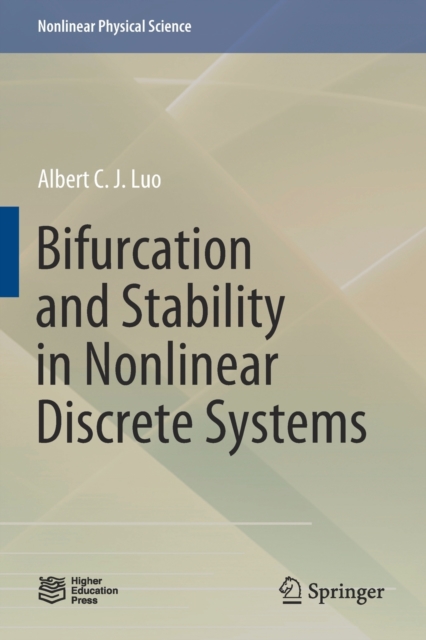 Bifurcation and Stability in Nonlinear Discrete Systems, Paperback / softback Book
