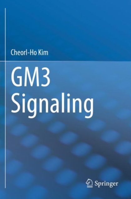 GM3 Signaling, Paperback / softback Book