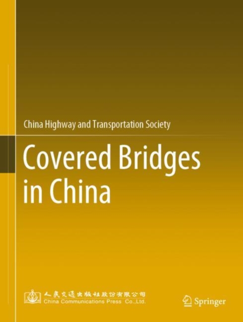 Covered Bridges in China, Hardback Book