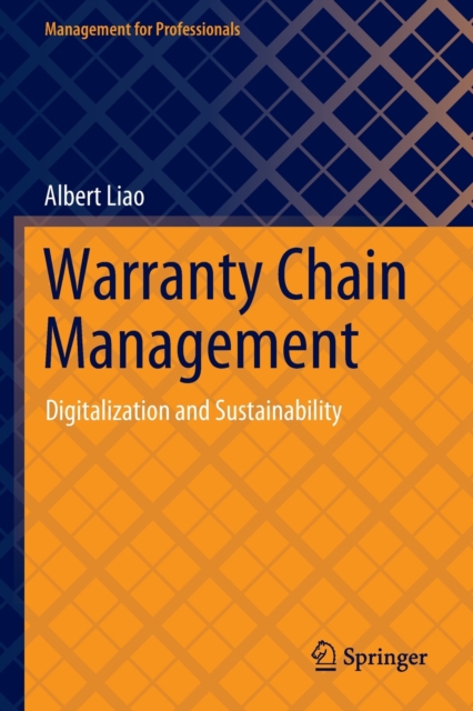 Warranty Chain Management : Digitalization and Sustainability, Paperback / softback Book