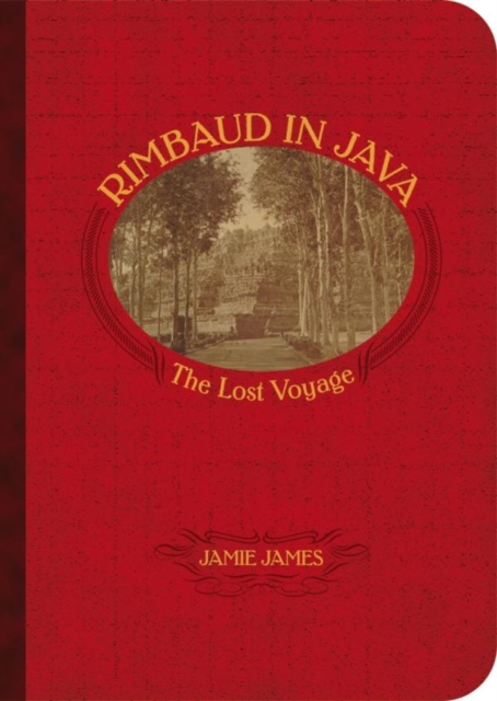 Rimbaud in Java : The Lost Voyage, EPUB eBook