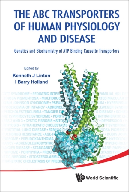 Abc Transporters Of Human Physiology And Disease, The: Genetics And Biochemistry Of Atp Binding Cassette Transporters, Hardback Book