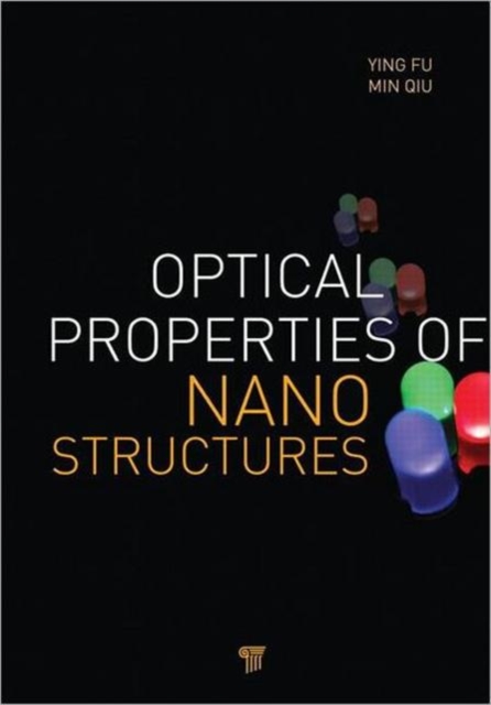 Optical Properties of Nanostructures, Hardback Book