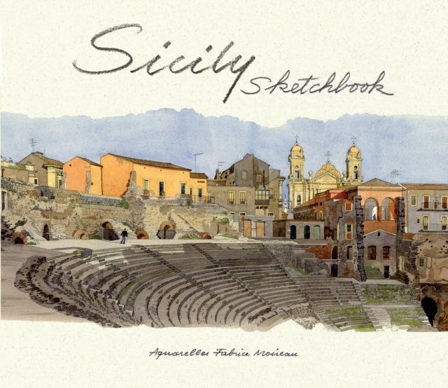 Sicily Sketchbook, Hardback Book