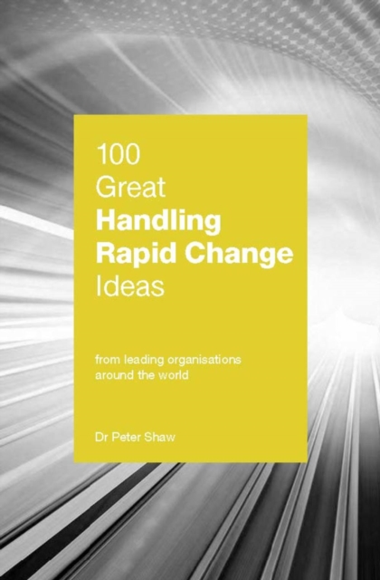 100 Great Handling Rapid Change Ideas, Paperback / softback Book