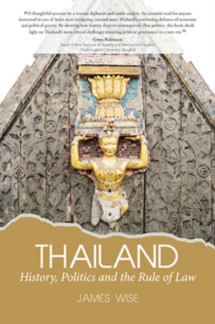 Thailand : History, Politics and the Rule of Law, EPUB eBook
