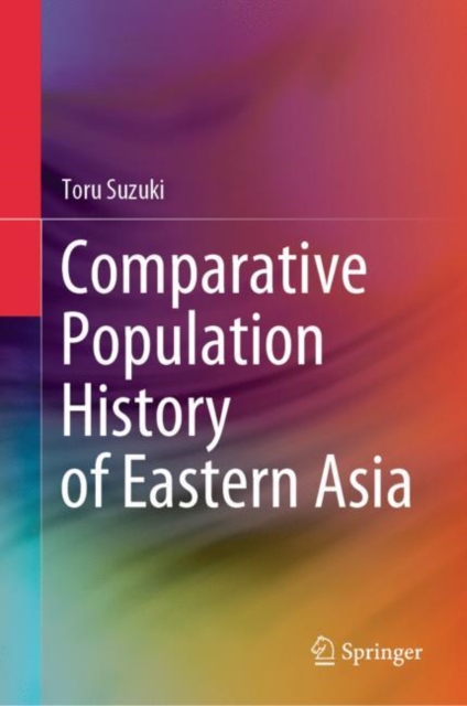 Comparative Population History of Eastern Asia, Hardback Book