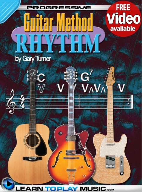 Rhythm Guitar Lessons for Beginners : Teach Yourself How to Play Guitar (Free Video Available), EPUB eBook