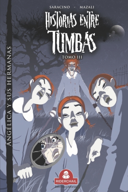 HISTORIAS ENTRE TUMBAS tomo III : Angelica y sus hermanas, Paperback / softback Book