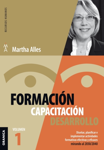 Formacion, Capacitacion, Desarrollo : Volumen 1, Paperback / softback Book