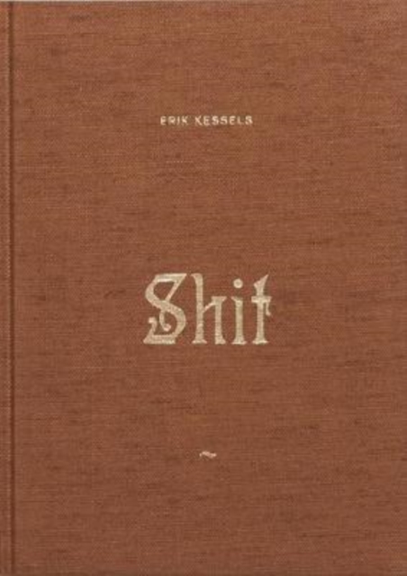 SHIT, Hardback Book