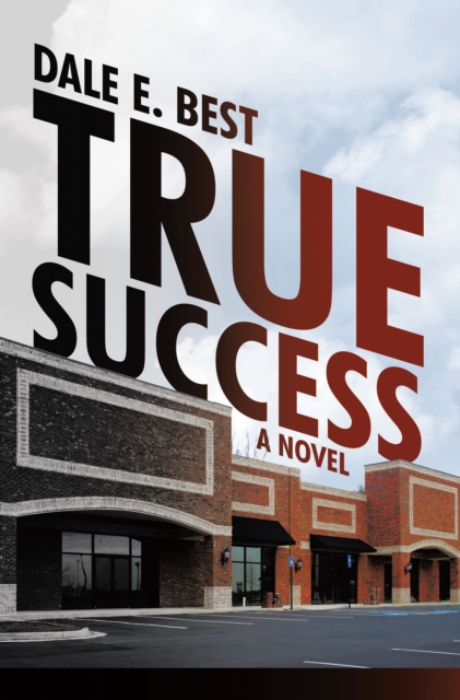 True Success : A Novel, EPUB eBook