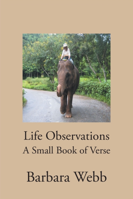 Life Observations : A Small Book of Verse, EPUB eBook