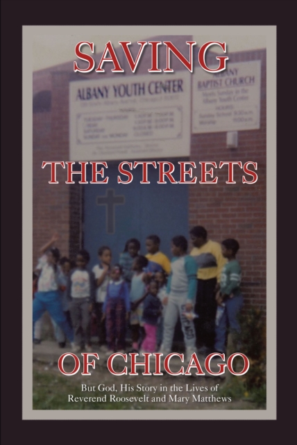 Saving the Streets of Chicago, EPUB eBook