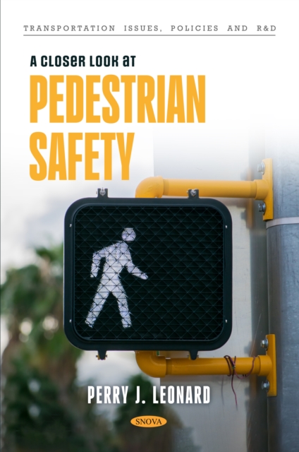A Closer Look at Pedestrian Safety, PDF eBook