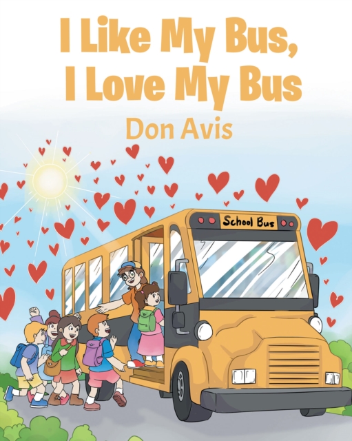 I Like My Bus, I Love My Bus, EPUB eBook