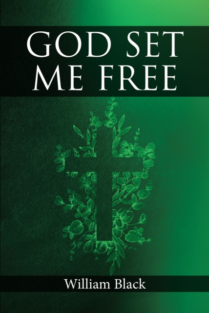 God Set Me Free, EPUB eBook