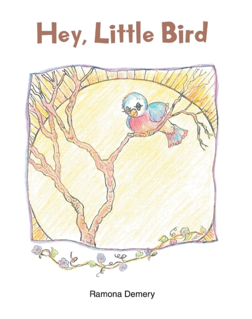 Hey, Little Bird, EPUB eBook