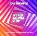 Never Gonna Stop - CD