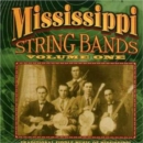 Mississippi String Bands Vol.1 - CD