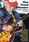 Nine Pound Hammer: Guitar Styles From Western Kentucky - DVD