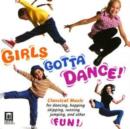 Girls Gotta Dance! - CD