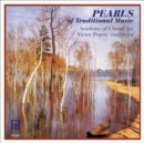 Pearls of Traditional Music - CD