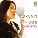 Klara Min Plays Chopin Mazurkas - CD