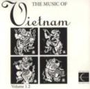 Music of Vietnam Vol. 1.2 - CD