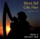 From a Distant Time - Celtic Harp Vol. 2 - CD
