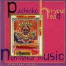Pachinko in Your Head - CD
