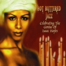 Hot buttered jazz: Celebrating the genius of Isaac Hayes - CD