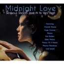 Midnight Love: Sensuous Smooth Jazz at Its Very Best! - CD