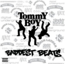 Tommy Boy's Baddest Beats (RSD Black Friday 2022) (Limited Edition) - Vinyl