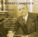 Robert Casadesus Plays Mozart - Piano Concertos Nos. 21 & 23 - CD