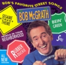 Bob's Favourite Street Songs - CD