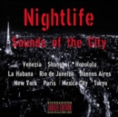 Nightlife: Sounds of the City - CD