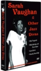 Sarah Vaughan and Other Jazz Divas - DVD