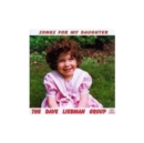 Songs For My Daughter - CD