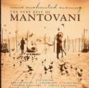 The Very Best Of Mantovani: some enchanted evening - CD