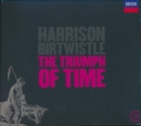 Harrison Birtwistle: The Triumph of Time - CD
